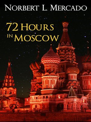 cover image of 72 Hours In Moscow